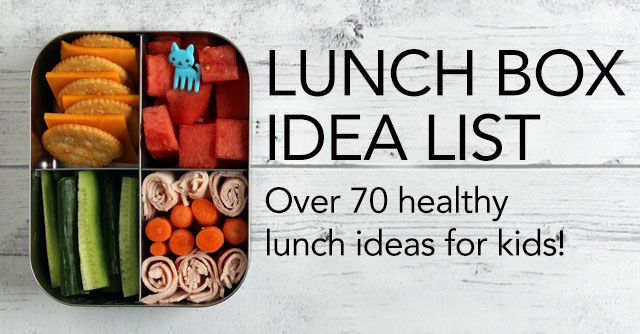 More than 70 healthy lunch ideas for kids! Print out a list and keep it on the refrigerator for inspiration.