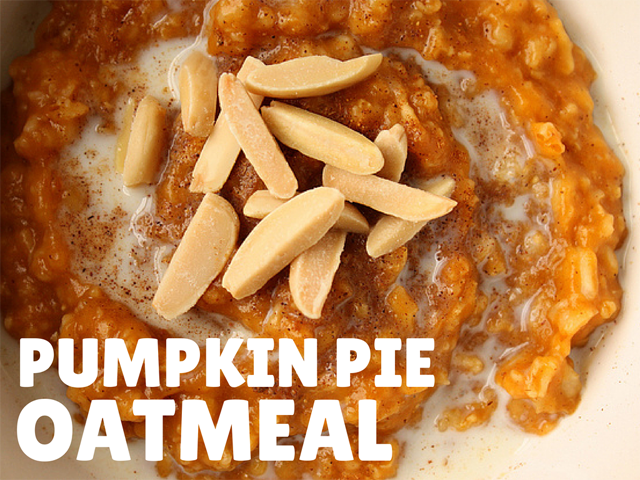 Pumpkin Pie Oatmeal -- fast and tasty on chilly autumn mornings