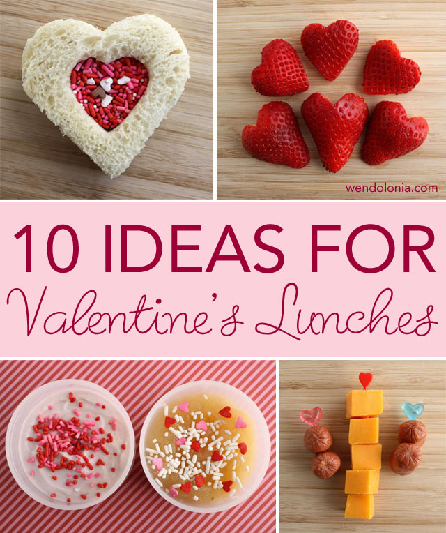 10 Ideas for Valentine Lunches