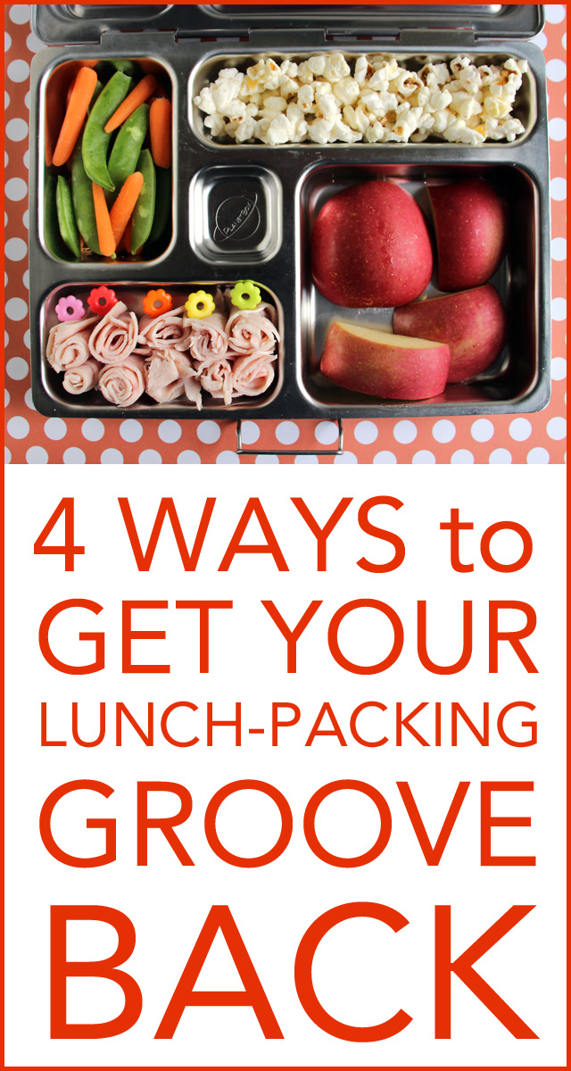 4 Ways to Get Your Lunch-Packing Groove Back